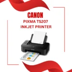 CANON PIXMA TS207 INKJET PRINTER